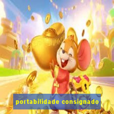 portabilidade consignado